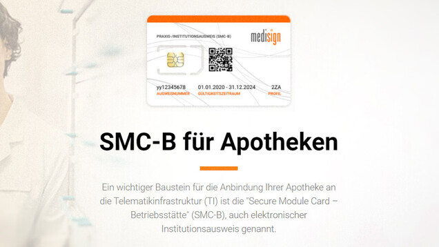 Die Gematik nimmt die Kammern in die Pflicht: Sie sollen weitere SMC-B-Karten an die Apotheken ausgeben. (b/Screenshot: Medisign.de / DAZ)