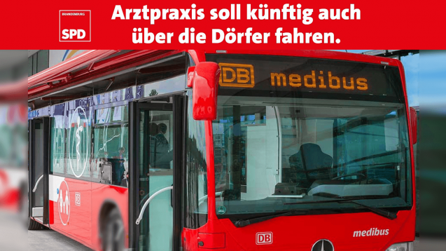 Die SPD Brandenburg wünscht sich einen Gesundheitsbus für die Landversorgung und wirbt damit bereits auf Twitter. (Foto: SPD/DAZ.online)